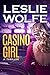 Casino Girl Wolfe, Leslie