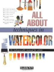 All About Techniques in Watercolor used book depot
