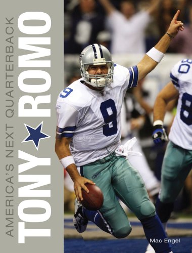 Tony Romo: Americas Next Quarterback [Paperback] Engel, Mac