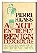 A Not Entirely Benign Procedure Klass, Perri