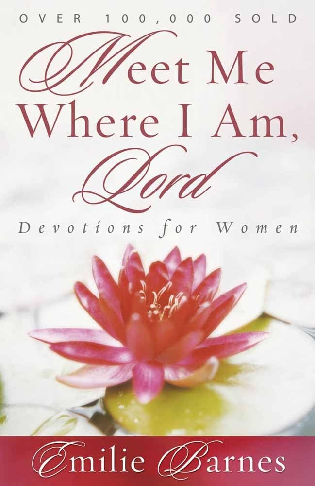 Meet Me Where I Am, Lord: Devotions for Women used book depot