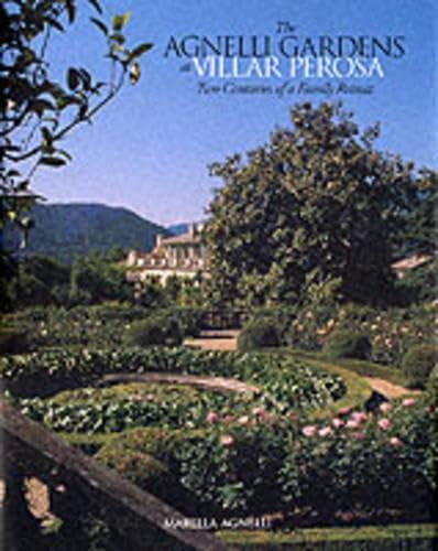 The Agnelli Gardens at Villar Perosa: Two Centuries of a Family Retreat used book depot
