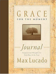 Grace for the Moment Journal: Inspirational Thoughts for Each Day of the Year