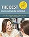 The Best ESL Conversation Questions: 100 At-A-Glance Lesson Plans for the ESL Classroom