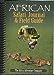 African Safari Journal  Field Guide [Paperback] Mark W Nolting