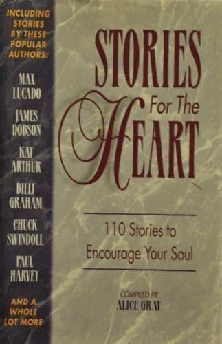 Stories for the Heart: 110 Stories to Encourage Your Soul used book depot