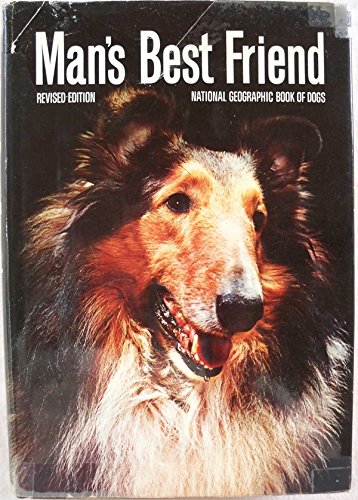Man's Best Friend; National Geographic Book of Dogs used book depot
