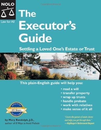 Executors Guide: Settling a Loved Ones Estate or Trust 2nd Edition Randolph, Mary