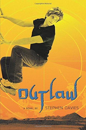 Outlaw by Stephen Davies (2011-11-15)