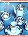 Early Noritake China: An Identification and Value Guide to Tableware Patterns