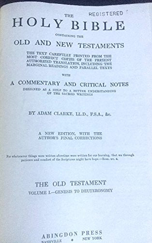 Clarke's Commentary:The Holy Bible Containing the Old and New Testaments with a Commentary and Critical Notes (6 Volume Set)