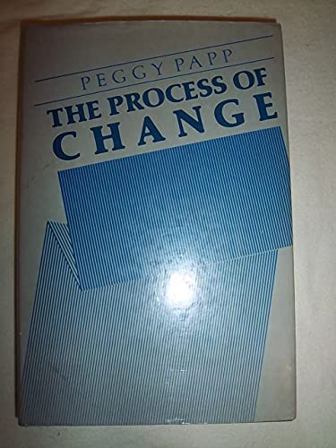 The Process of Change The Guilford Family Therapy Series Papp, Peggy