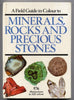 A Field Guide to Minerals, Rocks and Precious Stones [Paperback] Jaroslav Bauer