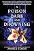 A Poison Dark and Drowning (Kingdom on Fire, Book Two)