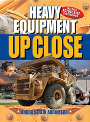 Heavy Equipment: Up Close used book depot