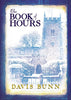 The Book of Hours Bunn, T Davis