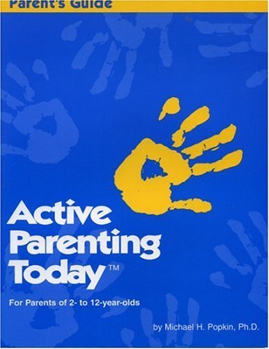Active Parenting Today (For Parents of 2- to 12-year-olds) used book depot