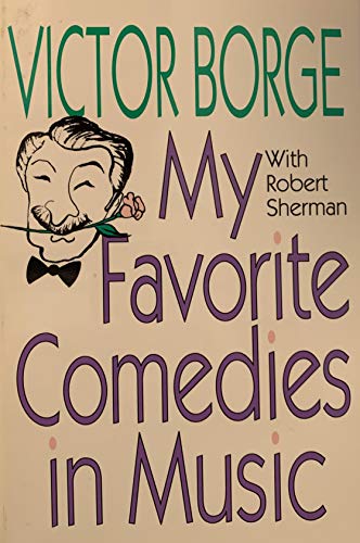 My Favorite Comedies in Music Borge, Victor