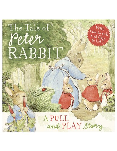The Tale of Peter Rabbit: a Pull and Play Story used book depot