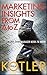 Marketing Insights From A to Z: 80 Concepts Every Manager Needs to Know