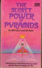 The Secret Power of Pyramids by Bill Schul 19750612 [Mass Market Paperback] Schul, Bill, and Ed Pettit