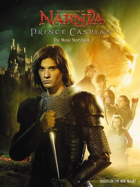 Prince Caspian: The Movie Storybook (Chronicles of Narnia)