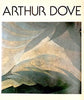 Arthur Dove and Duncan Phillips, Artist and Patron [Hardcover] Newman, D