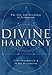 Divine Harmony: The Life and Teachings of Pythagoras