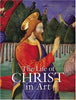 The Life of Christ in Art [Hardcover] Grubb, Nancy