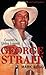 George Strait: The Story of Country's Living Legend