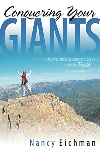 Conquering Your Giants [Paperback] Eichman, Nancy