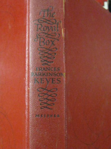 THE ROYAL BOX BY FRANCES PARKINSON KEYES~1954 used book depot