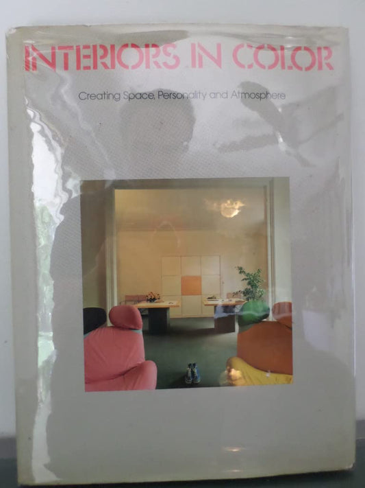 Interiors in Color: Creating Space, Personality and Atmosphere (English and Italian Edition)
