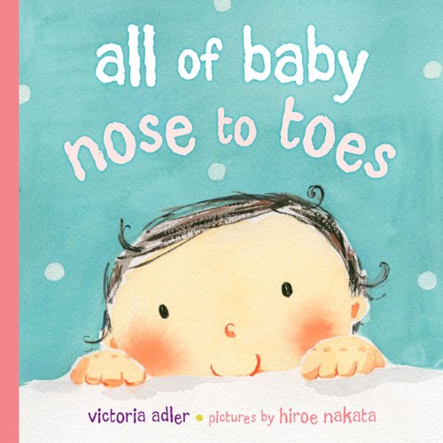 All of Baby, Nose to Toes used book depot