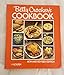 Betty Crocker's Cookbook: New and Revised Edition