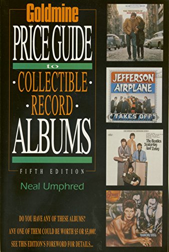 Goldmine's Price Guide to Collectible Record Albums (GOLDMINE RECORD ALBUM PRICE GUIDE)
