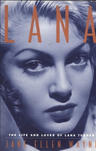 Lana: The Life and Loves of Lana Turner used book depot