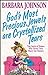 Gods Most Precious Jewels Are Crystallized Tears [Hardcover] Barbara Johnson
