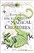 Element Encyclopedia of Magical Creatures: The Ultimate AZ of Fantastic Beings from Myth and Magic [Paperback] Matthews, John