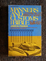 Manners and Customs of the Bible Illustrated by One Hundred and Sixty-Eight Engravings used book depot