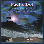Pachelbel: Three Meditative Variations with Ocean