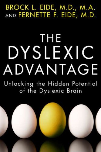The Dyslexic Advantage: Unlocking the Hidden Potential of the Dyslexic Brain used book depot