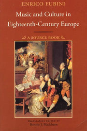 Music and Culture in Eighteenth-Century Europe: A Source Book used book depot