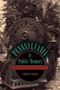 Pennsylvania in Public Memory: Reclaiming the Industrial Past