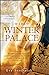 The Winter Palace: A Novel of Catherine the Great [Paperback] Stachniak, Eva