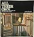 All Their Own: People and the Places They Build