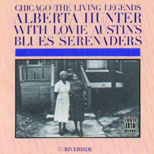 Alberta Hunter with Lovie Austin's Blues Serenaders (Chicago -- The Living Legends) used book depot