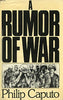 A Rumor of War Caputo, Philip