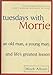 Tuesdays with Morrie [Paperback] Mitch Albom