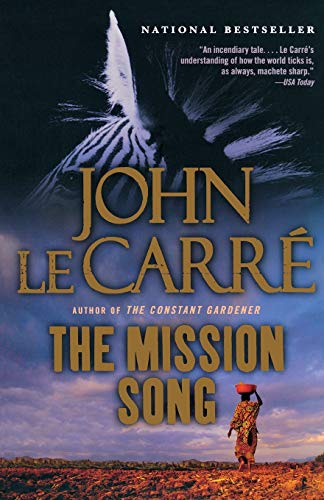 The Mission Song [Paperback] le Carr, John